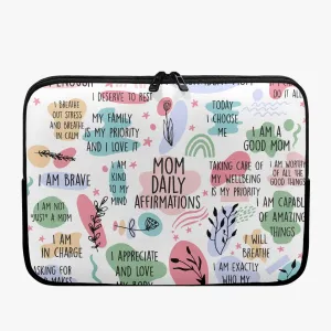 Laptop Sleeve - without handles - Affirmations - Mom